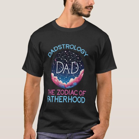 Dadstrologie De Dierenriem Van Vaderdom T-shirt (Voorkant)