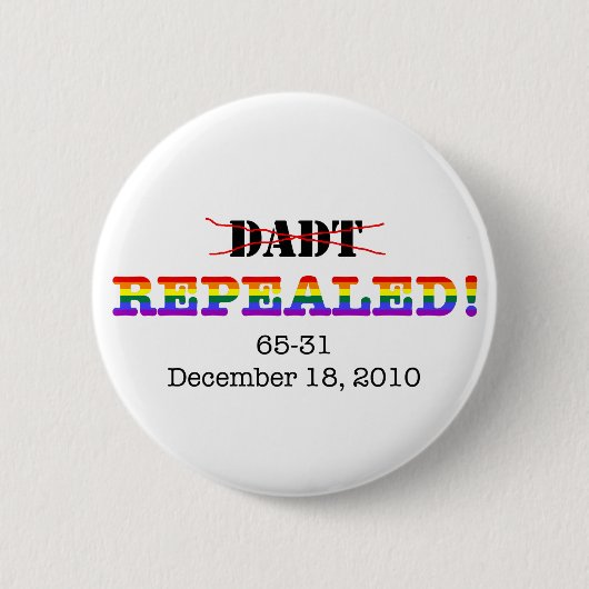 DADT ingetrokken! Ronde Button 5,7 Cm (Voorkant)