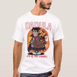 Dadula Halloween T-Shirt - Lord of Laundry