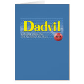 Dadvil Extreme Sterkte Grappige Vaderdagkaart (Voorkant)