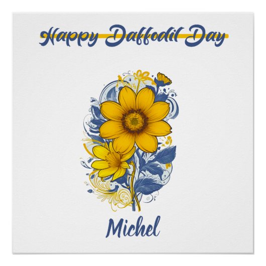 Daffodil Day - Daffodil kankerbewustzijnsbloem Perfect Poster (Voorkant)