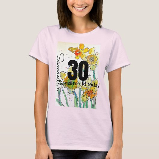 Daffodil Flower Waterverf Verjaardag 30 jaar T-shirt (Voorkant)