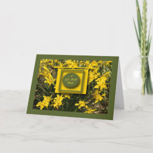 Daffodils krijgen goed Kaart ... met een Get Well 