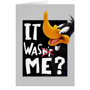 DAFFY DUCK™- Ik was het niet.
