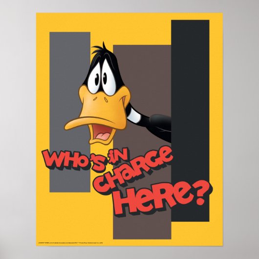 DAFFY DUCK™ "Who is in Charge here" Poster (Voorkant)