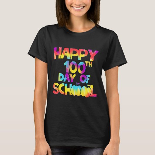 Dag 100 dagen school 100ste dag van de schoolleraa t-shirt (Voorkant)