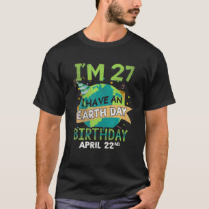 Dag 22, 22e verjaardag van de geboorte Save Planet T-shirt