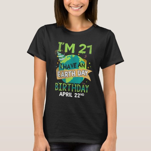 Dag 22, 22e verjaardag van de geboorte Save Planet T-shirt (Voorkant)