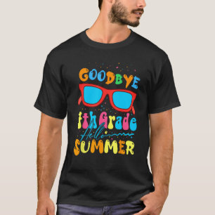 Dag 4e Grade Hallo Zonnebril Afgelopen dag T-shirt