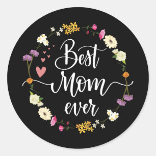 Dag Beste Mam Ooit Gifts Van Dochter Zoon Mam Kind Ronde Sticker