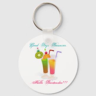 Dag Bouncer...Hallo Bartender 2 Sleutelhanger