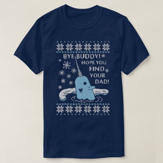 Dag, Buddy Hope... je vindt je vader lomp kerstmis T-shirt (Design voorkant)