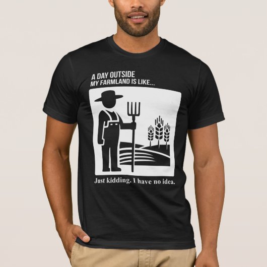 Dag buiten Farmland Geen idee T-shirt (Voorkant)