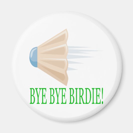 Dag Dag Birdie Magneet (Voorkant)