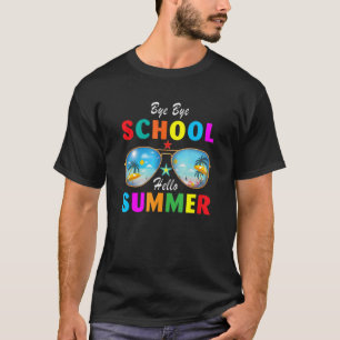 Dag Dag Dag Dag Hallo Zomer Laatste Dag School T-shirt
