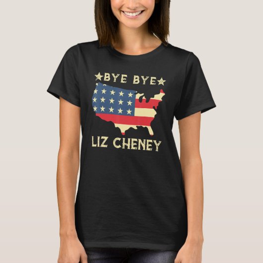 Dag Dag Dag Liz Cheney Verkiezing 1 T-shirt (Voorkant)