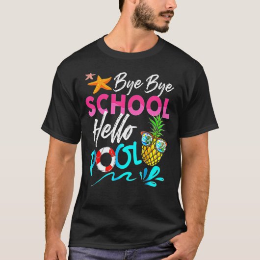 Dag Dag Hallo Pool Afgelopen dag schooltop T-shirt (Voorkant)