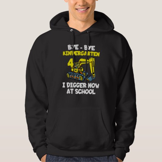 Dag Dag Kleuterschool Ik Graafmachine Nu School Bo Hoodie (Voorkant)