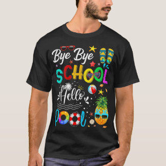 Dag Dag School Hallo Pool Hallo Summer Student Fun T-shirt