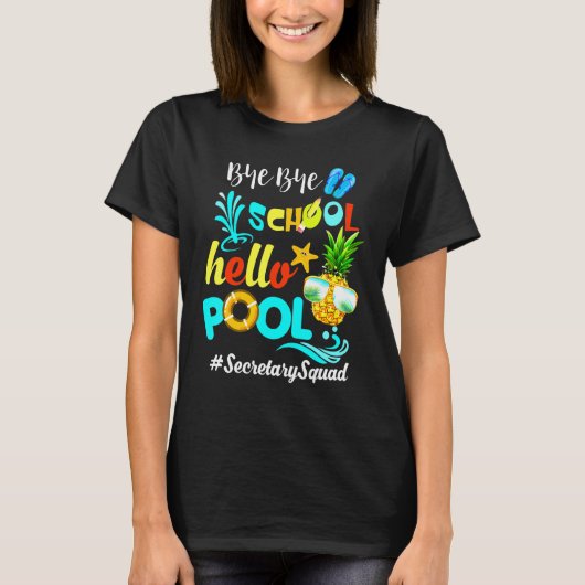 Dag Dag School Hallo Pool Secretarysquad Secretary T-shirt (Voorkant)
