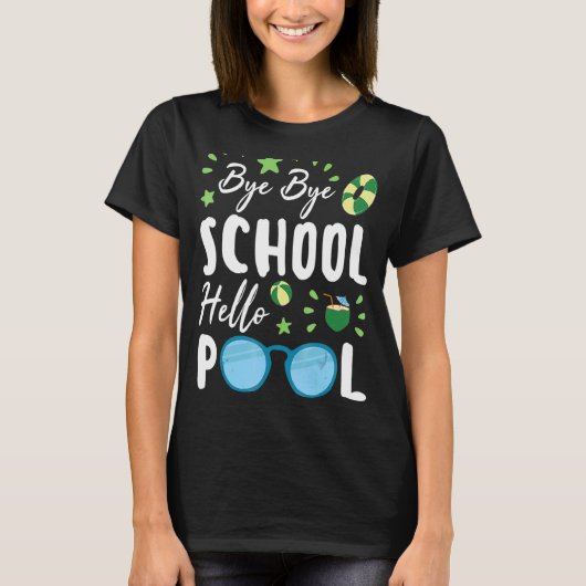 Dag Dag School Hallo Pool Summer Student Lerares T-shirt (Voorkant)