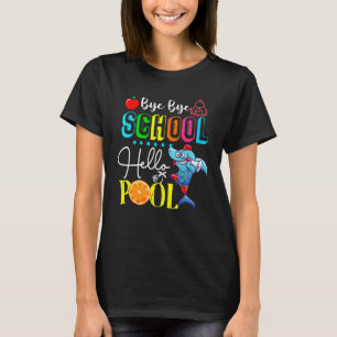 Dag Dag School Hallo Pool T - shirts Lifeguard Sha