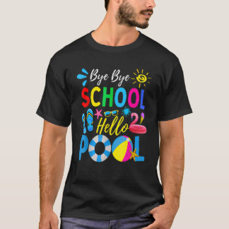 Dag Dag School Hallo Pool Teacher Summer 1 T-shirt