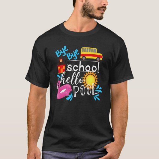 Dag Dag School Hallo Pool Teacher Summer T-shirt (Voorkant)