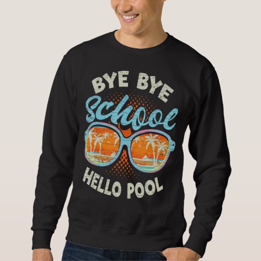 Dag Dag School Hallo Pool Teacher Summer Trui (Voorkant)