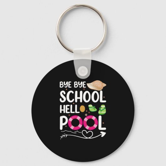 Dag, dag, school Hallo school vorige schooldag Sleutelhanger (Voorkant)