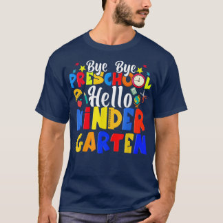 Dag Dag Voorschool Hallo Kindergarten Funny Gradua T-shirt