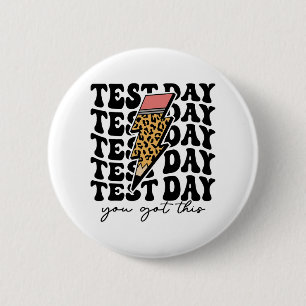 Dag dat je dit Motivatie hebt voor jongens en meis Ronde Button 5,7 Cm
