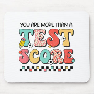 Dag dat je meer bent dan een test score leraar tes muismat