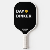 Dag Dinker Aangepaste tekstnaam Funny Pickleball Paddle (Voorkant)