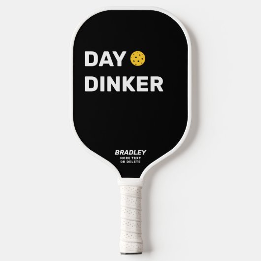 Dag Dinker Aangepaste tekstnaam Funny Pickleball Paddle (Voorkant)
