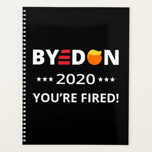 Dag Don 2020 Je bent bang! Funny Biden Harris Art Planner (Voorkant)