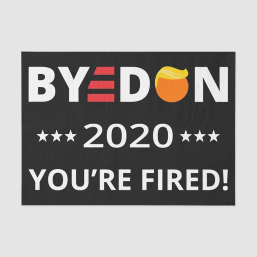 Dag Don 2020 Je bent bang! Funny Biden Harris Art Tissuepapier (Voorkant)