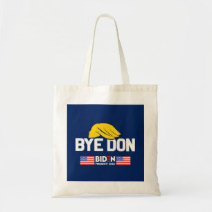 Dag Don BIDEN 2020 President HARRIS Tote Bag