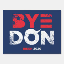 Dag Don - Biden 2020 Yard Sign