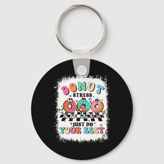 Dag Donut Stress Doe gewoon je beste leraar Groovy Sleutelhanger (Voorkant)