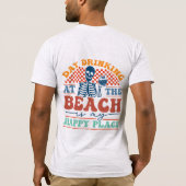 "Dag Drink aan het strand is mijn blije plek", Sum T-shirt (Achterkant)