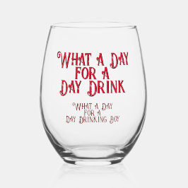 DAG DRINK - VOOR HEM! door Jeff Willis Art Wijnglas Zonder Voet