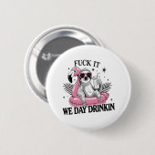 Dag drinken Luiaard Ronde Button 5,7 Cm (Voorkant /achterkant)