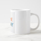 Dag één of één dag grote koffiekop (Rechts)