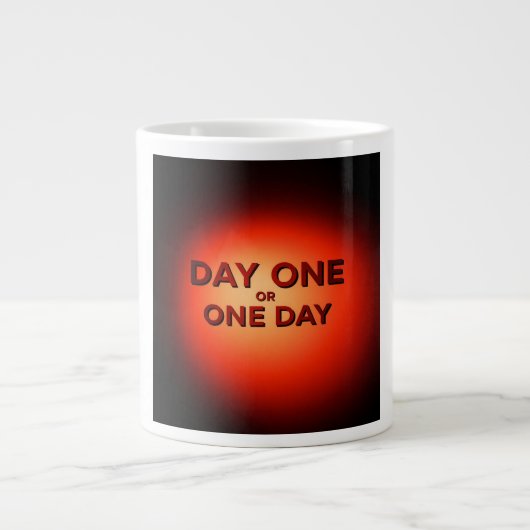 Dag Eén of Eén Dag Grote Koffiekop (Voorkant)