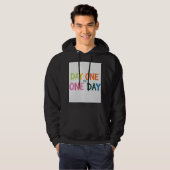 Dag één of één dag hoodie (Voorkant volledig)