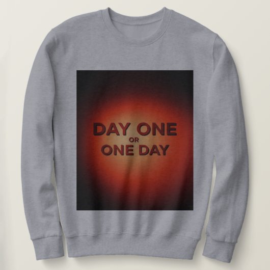 Dag één of één dag trui (Design voorkant)
