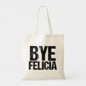 Dag Felicia Funny Farewell Gift Tote Bag (Voorkant)
