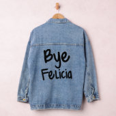 Dag Felicia Funny Gezegde Denim Jacket (Hangar)