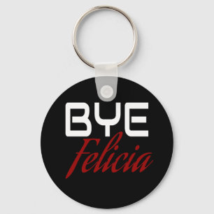 Dag Felicia Funny Sleutelhanger